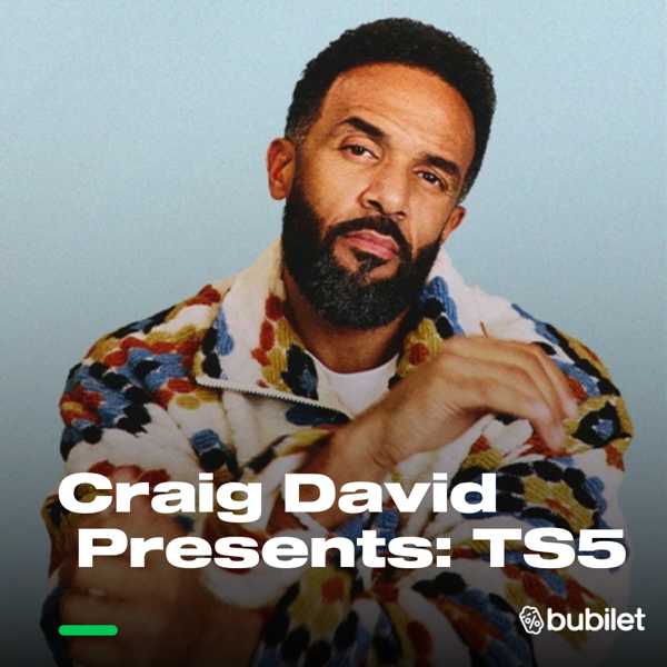 Craig David Presents: TS5
