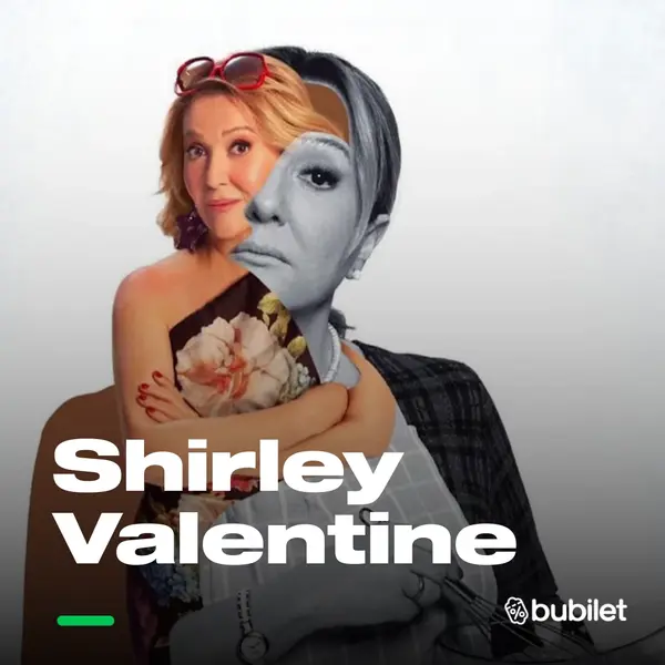 Shirley Valentine-Sumru Yavrucuk