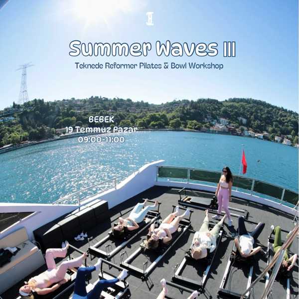 Summer Waves III