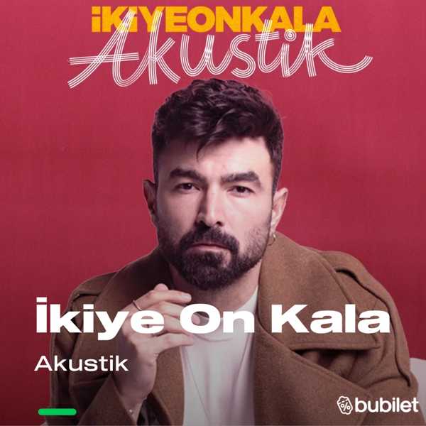 İkiye On Kala (Akustik)