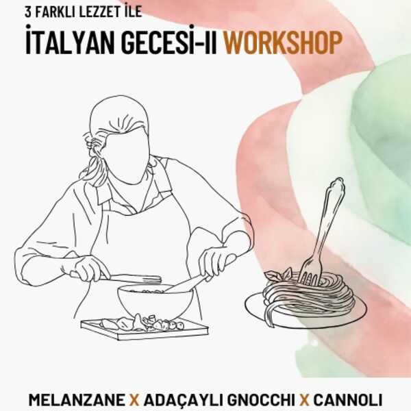 İtalyan Gecesi - II Workshop