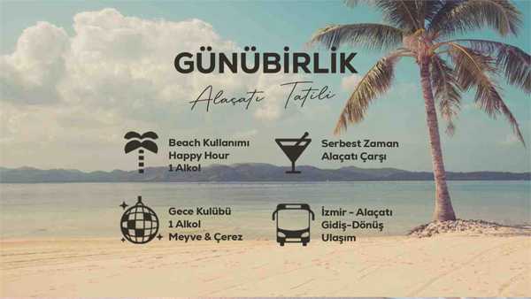 Günübirlik Alaçatı Tatili / 20 Temmuz