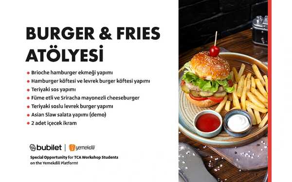 TCA | Burger & Fries Workshop İzmir
