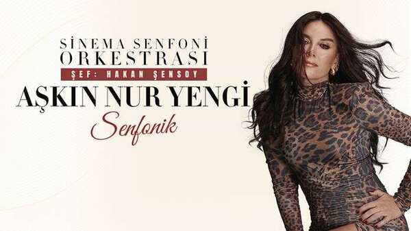 Aşkın Nur Yengi Senfonik | Ankara