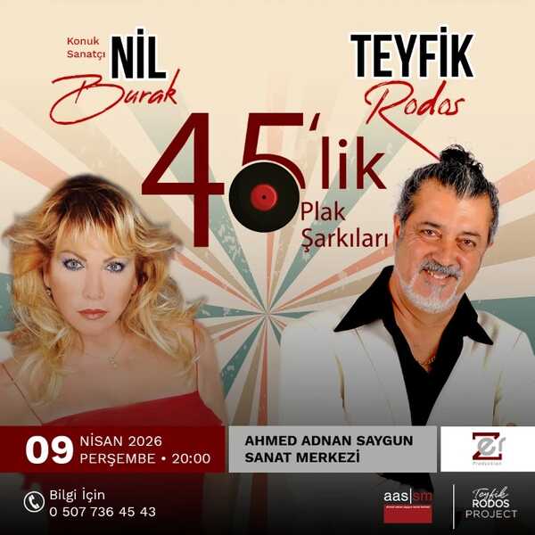 45'lik Plak Şarkıları - Teyfik Rodos - Nil Burak (Konuk Sanatçı)