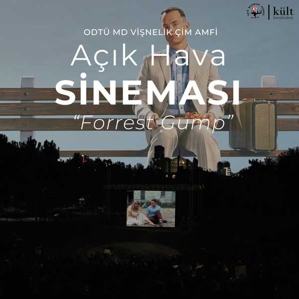 ODTÜ MD Vişnelik Çim Amfi Açık Hava Sineması - Forrest Gump