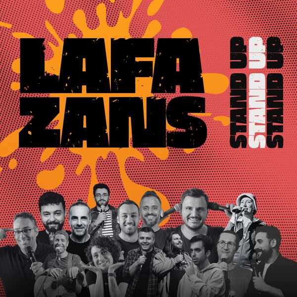 Lafazans Stand Up