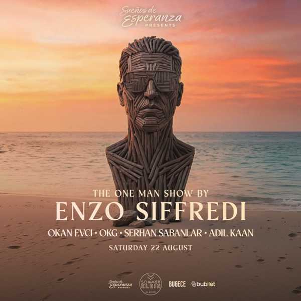 Sueños de Esperanza Presents: ENZO SIFFREDI — THE ONE MAN SHOW: CHAPTER III