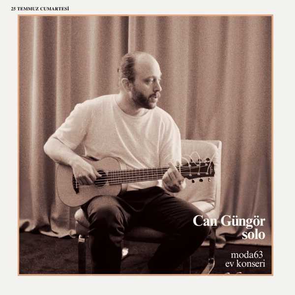 Can Güngör - Moda63 Ev Konseri