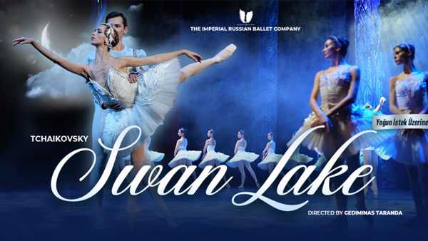 The Imperial R.B.C - Swan Lake - Kuğu Gölü Balesi