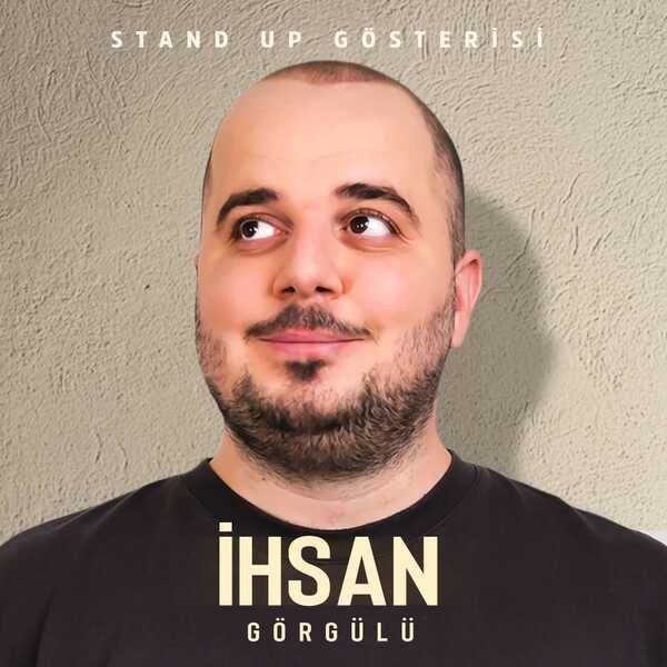 İhsan Görgülü Stand Up | Acayip Duygular