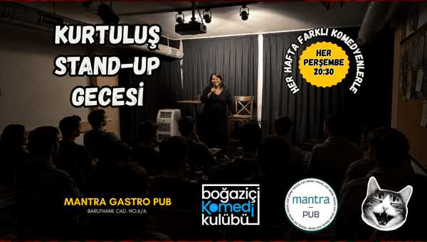 Kurtuluş Stand-up Gecesi - Boğaziçi Komedi
