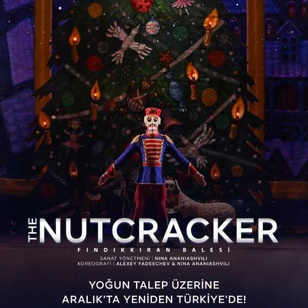 The Nutcracker (Fındıkkıran Balesi) - State Ballet of Georgia
