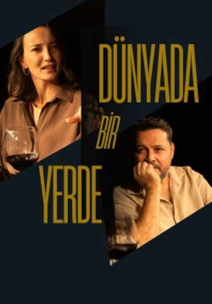 Dünyada Bir Yerde