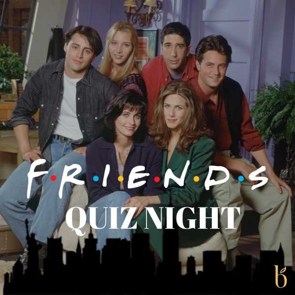 Friends Quiz Night