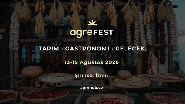 AgreFest: Tarım - Gastronomi - Gelecek 