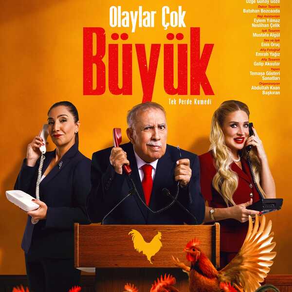 Olaylar Çok Büyük