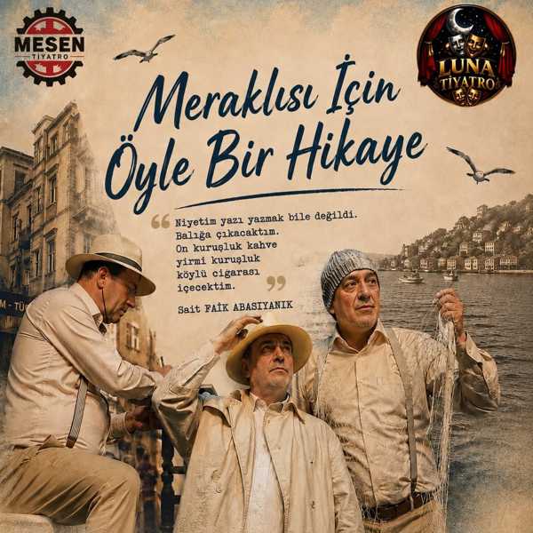 Meraklısı İçin Öyle Bir Hikaye