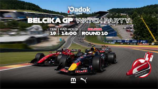 BELÇİKA GP WATCH PARTY