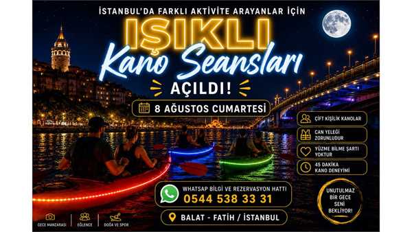 Işıklı Kano İstanbul - 8 Ağustos Cumartesi 