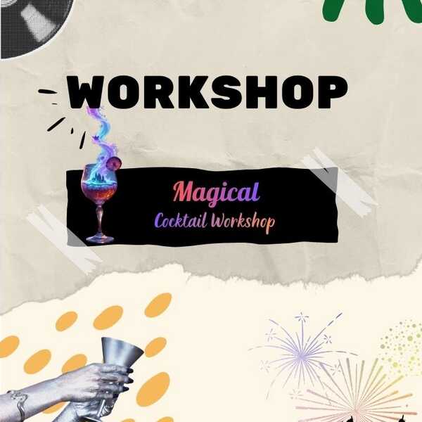 Magical Cocktail Workshop