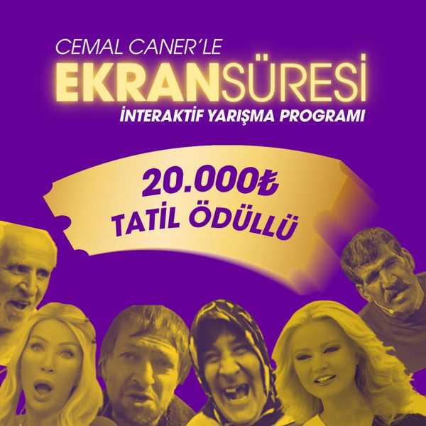 Cemal Caner ile Ekran Süresi - Tatil Ödüllü İnteraktif Yarışma Programı