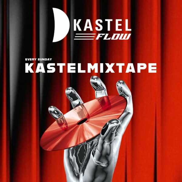 Kastel Mixtape