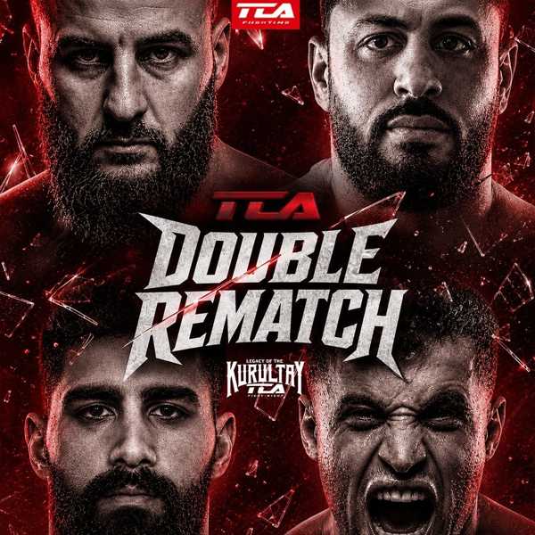 TCA FIGHT NIGHT: LEGACY OF KURULTAY #001