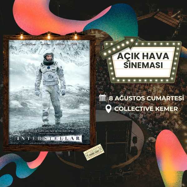Ormanda Açık Hava Sineması - Interstellar