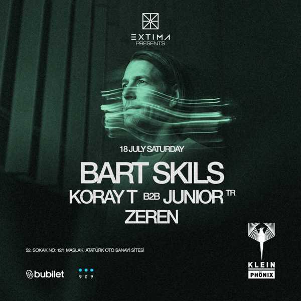 Bart Skils  + Koray T b2b Junior (TR) + Zeren | Klein Phönix