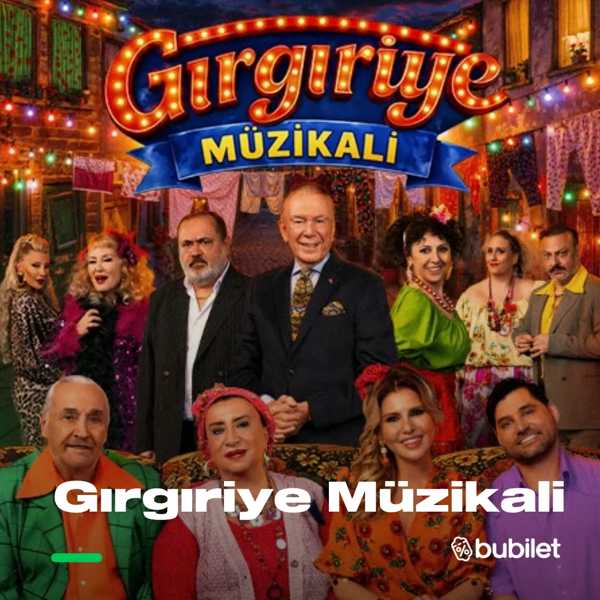 Gırgıriye Müzikali