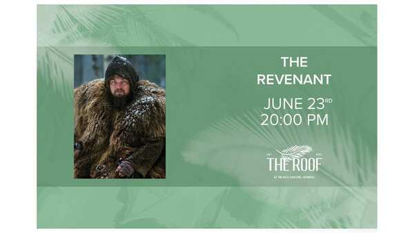 The Roof'ta Açık Hava Sineması / THE REVENANT