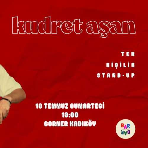 Kudret Aşan Tek Kişilik Stand Up