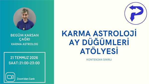 Karma Astroloji Ay Düğümleri Atölyesi