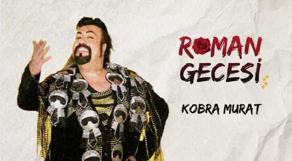 Kobra Murat ile Roman Gecesi