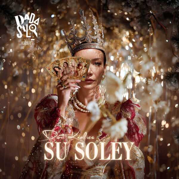 SU SOLEY -''Dört Kraliçe''