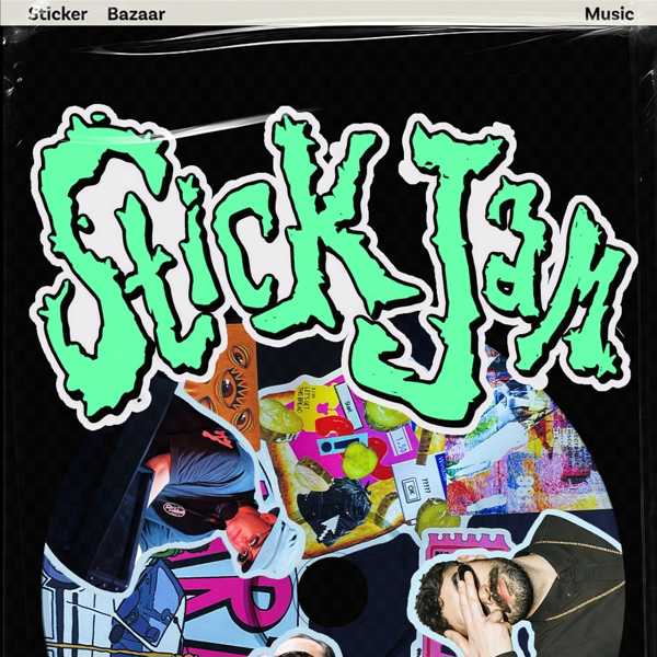 STIJAM: Sticker Bazaar & Music