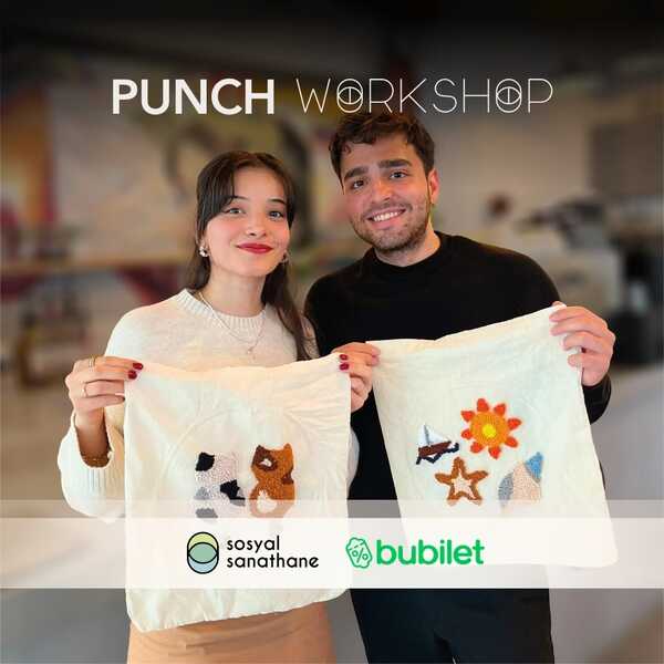 Punch Workshop: Sosyal Sanathane İzmir | Etkinlik Takvimi