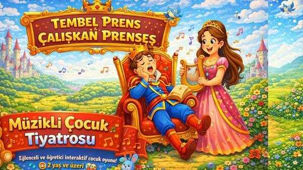 Tembel Prens ve Çalışkan Prenses