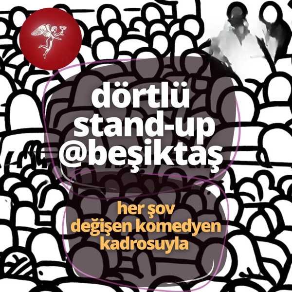 Dörtlü Stand-Up Gecesi @Beşiktaş