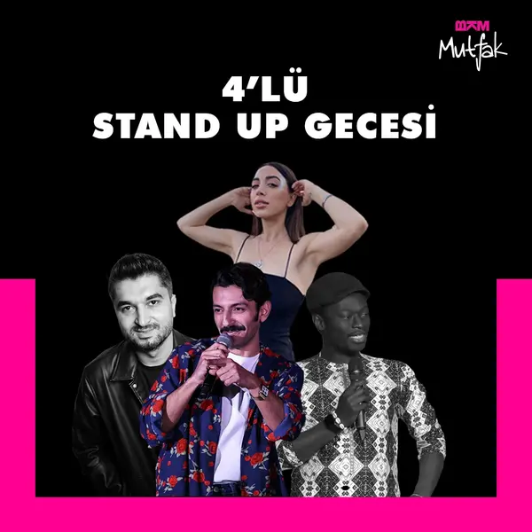 BKM Mutfak 4'lü Stand Up Gecesi
