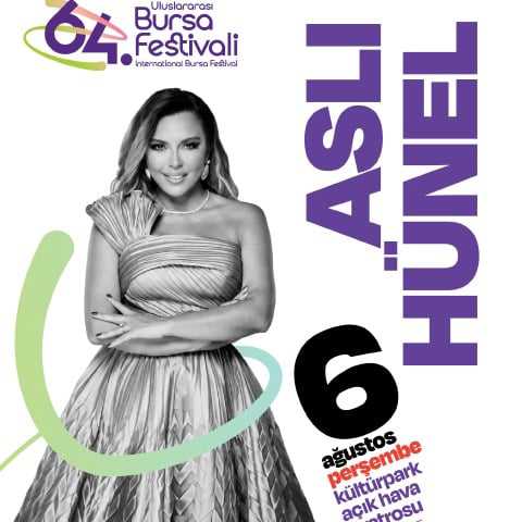 Aslı Hünel - 64. Bursa Festivali