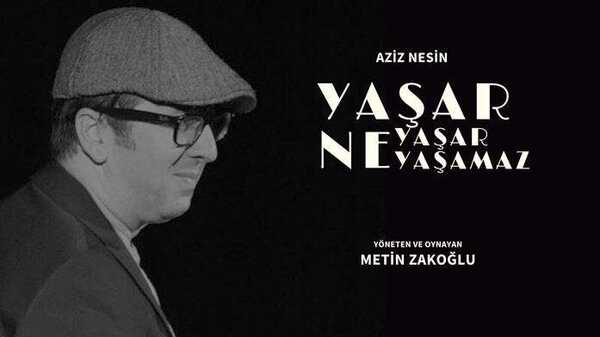Yaşar Ne Yaşar Ne Yaşamaz