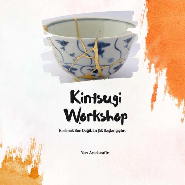 Auroray Art İle Kintsugi Workshop