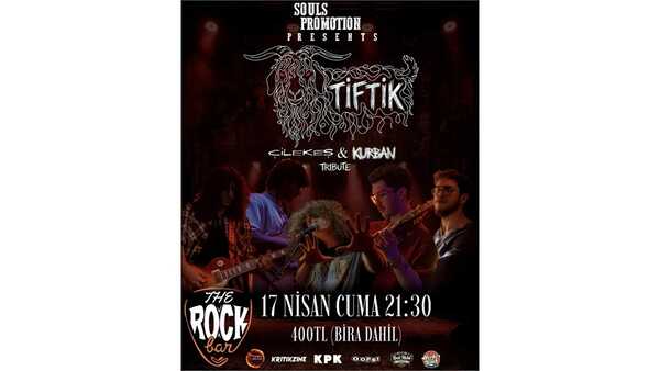 Tiftik (Kurban & Çilekeş Tribute) - Antalya Rock Bar