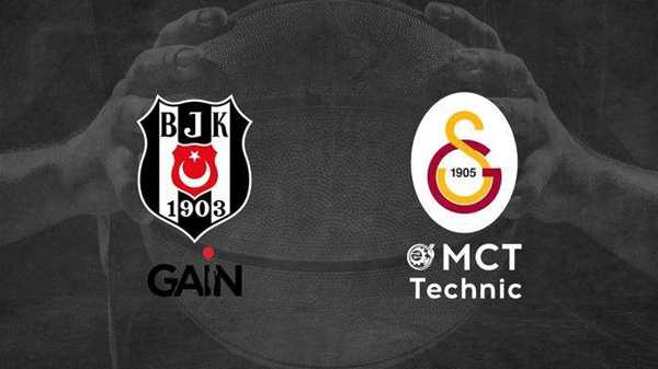 Beşiktaş Gain - Galatasaray MCT Technic
